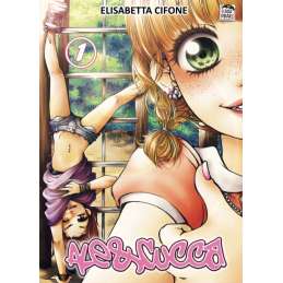Ale & Cucca volume 1 di Elisabetta Cifone
