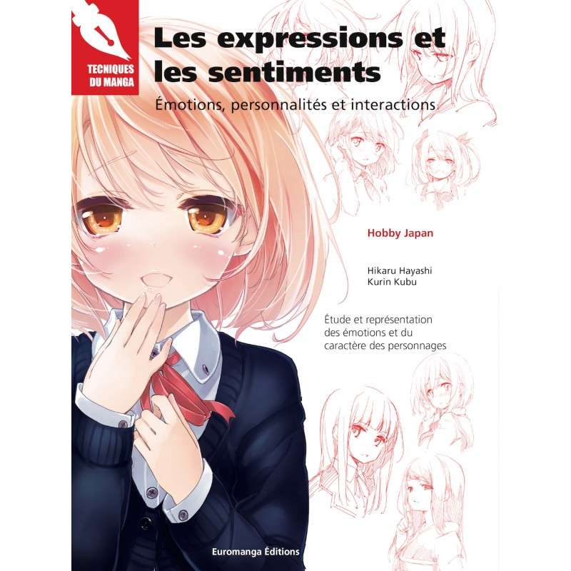 Tecnique du manga - Les expressions et les sentiments